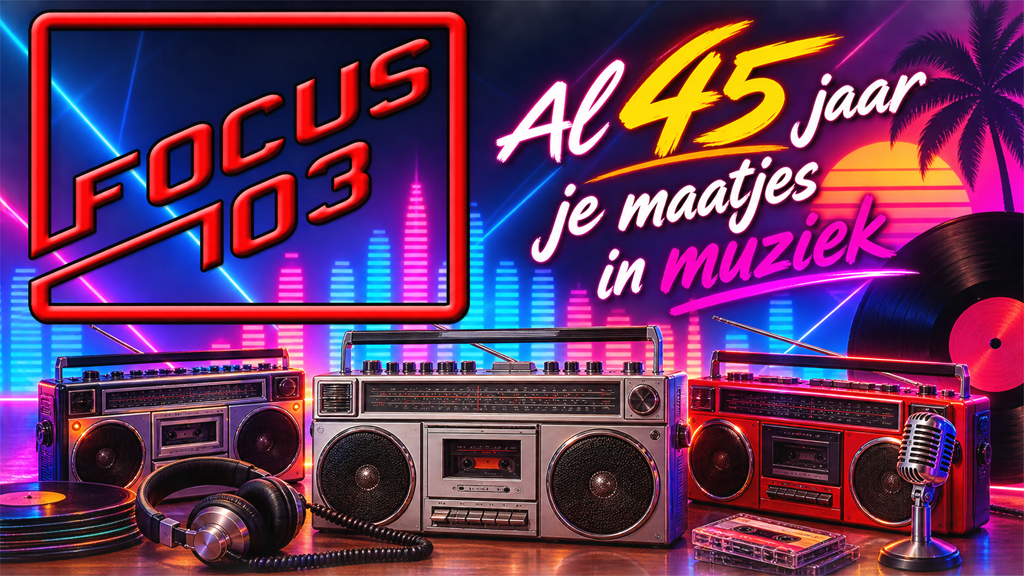 45 Jaar FOCUS 103