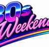 Start 80’s Weekend